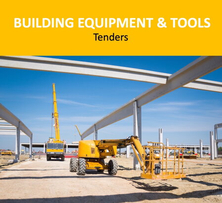 BUILDING EQUIPMENT & TOOLS TENDERS 